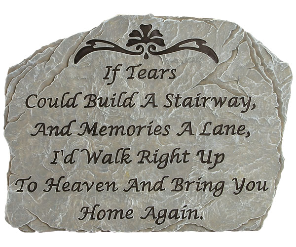 Tears to Heaven Stepping Stone